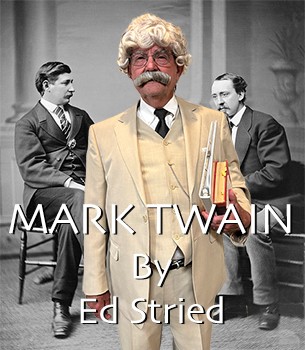 Mark Twain, himself (& Ed Stried) – General Meeting, 09-11-2024